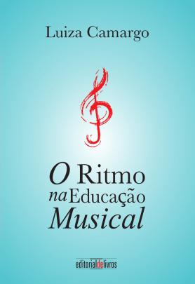 O Ritmo na Educação Musical