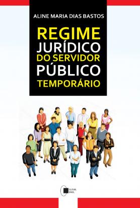 Regime Jurídico do Servidor Público Temporário