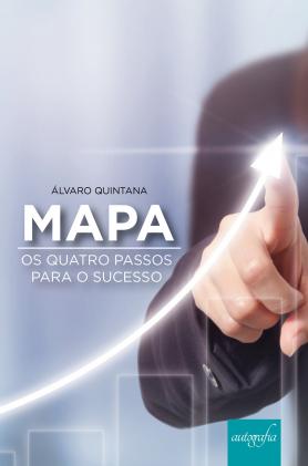 MAPA os qustro passos para o sucesso