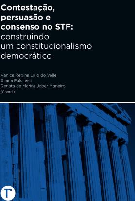 Contestação, persuasão e consenso no STF 