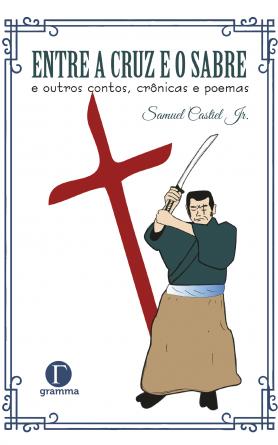 Entre a cruz e o sabre