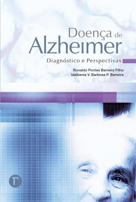 Doença de Alzheimer - Diagnóstico e Perspectivas