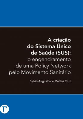 A criação do Sistema único de Saúde