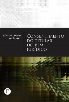 Consentimento do titular do bem jurídico