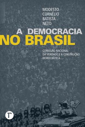 A democracia no Brasil