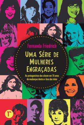 Uma série de mulheres engraçadas