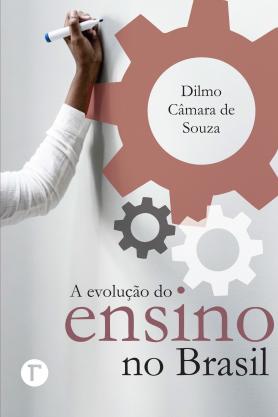 A evolução do ensino no Brasil