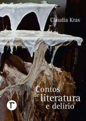 Contos de literatura e delírio