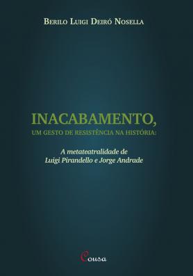 Inacabamento, um gesto de resistência na história