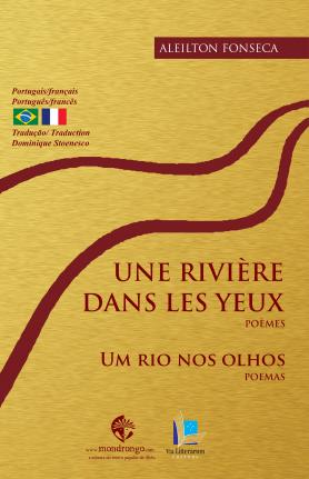 Une rivière dans les yeux / Um rio nos olhos