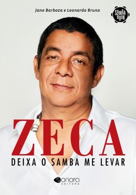 Zeca Pagodinho - Deixa o Samba Me Levar