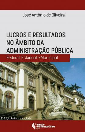 Lucros e resultados no âmbito da Administração Pública