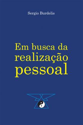 Em busca da realização pessoal