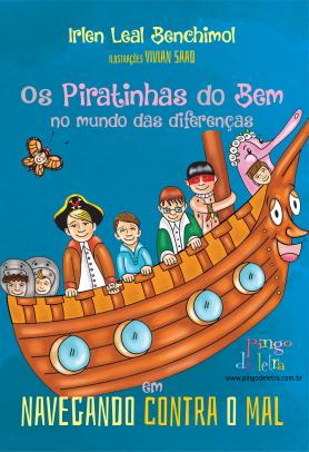 Os piratinhas do bem - No mundo das diferenças