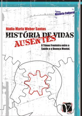Histórias de vidas ausentes