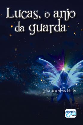 Lucas, o anjo da guarda