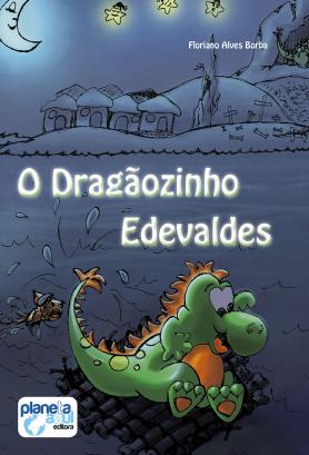 O Dragãozinho Edevaldes