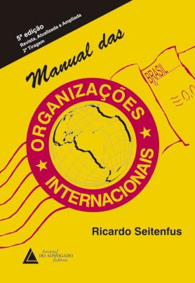 Manual das Organizações Internacionais