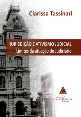 Jurisdição e Ativismo Judicial