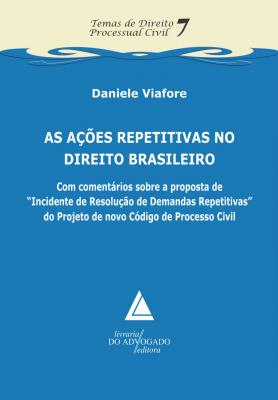 As Ações Repetitivas no Direito Brasileiro