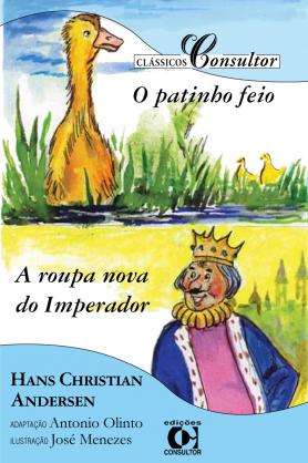 Patinho feio E a roupa nova do imperador