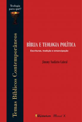 Bíblia e Teologia Política