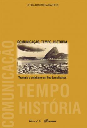Comunicação, tempo, história