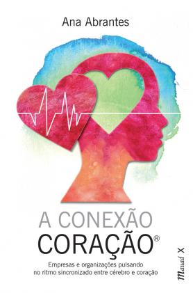 A conexão coração® 