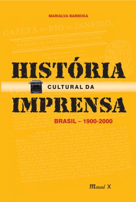 História Cultural da Imprensa
