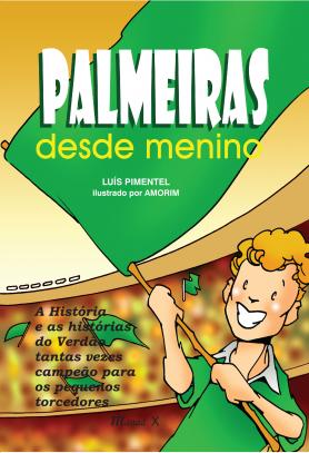 Palmeiras desde menino
