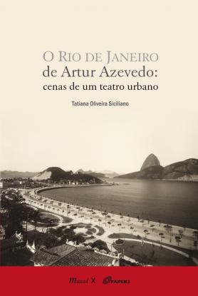 O Rio de Janeiro de Artur Azevedo 