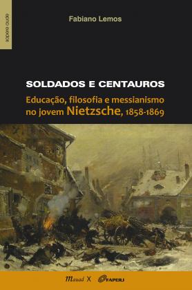 Soldados e centauros