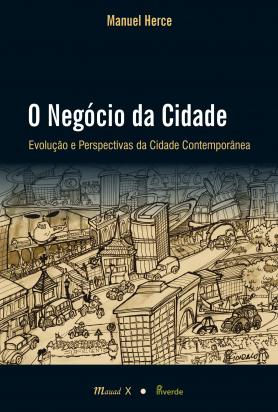 O negócio da cidade 