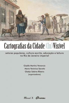 Cartografias da cidade (in)visível