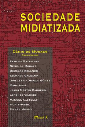 Sociedade Midiatizada