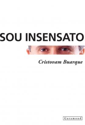 Sou insensato