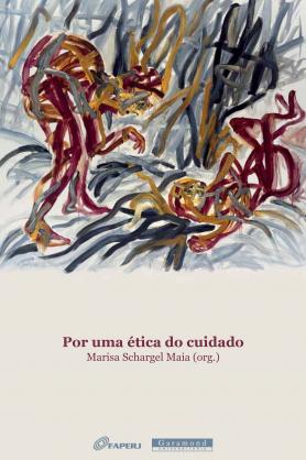 Por uma Ética do Cuidado