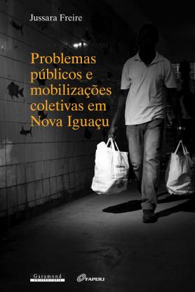 Problemas públicos e mobilizações coletivas em Nova Iguaçu