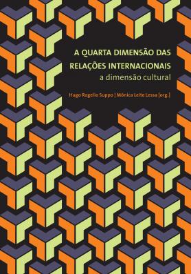 A quarta dimensão das relações internacionais