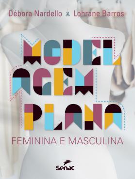 Modelagem plana feminina e masculina