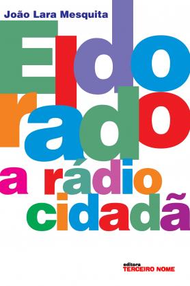 Eldorado, a rádio cidadã