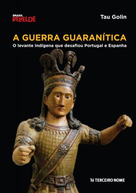 A guerra guaranítica