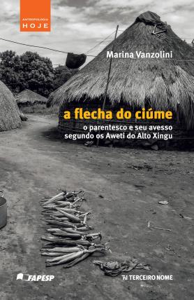 A flecha do ciúme