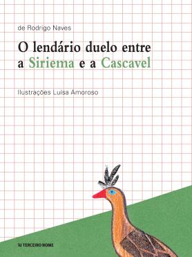 O lendário duelo entre a siriema e a cascavel