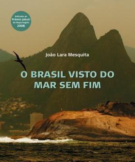 O Brasil visto do Mar Sem Fim