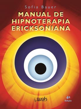 Manual de hipnoterapia ericksoniana