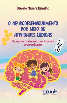 Neurodesenvolvimento por meio de atividades lúdicas
