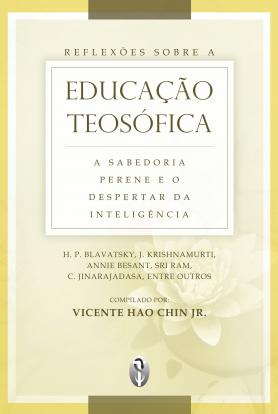 Reflexões sobre a Educação Teosófica