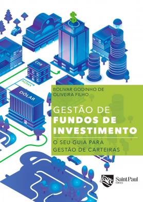 Gestão de fundos de investimento O seu guia para gestão de carteiras