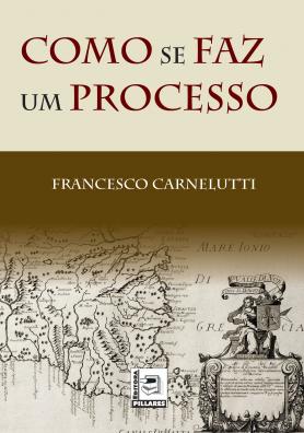 Como se faz um Processo
